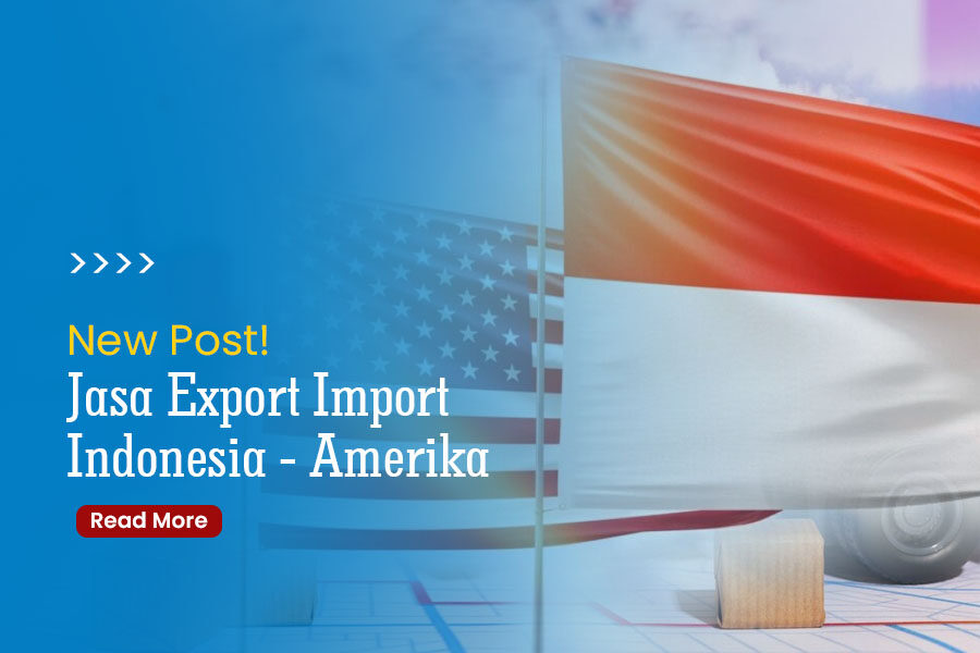 Jasa Export Import Indonesiaa